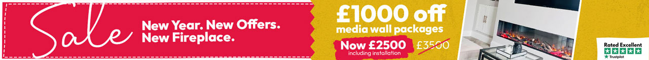Sale. New Year. New Offers. New Fireplace. £1000 off media wall packages. Now £2500 including installation